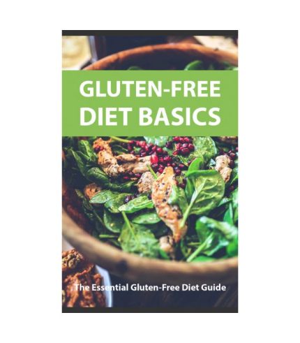 Gluten Free Diet Basics