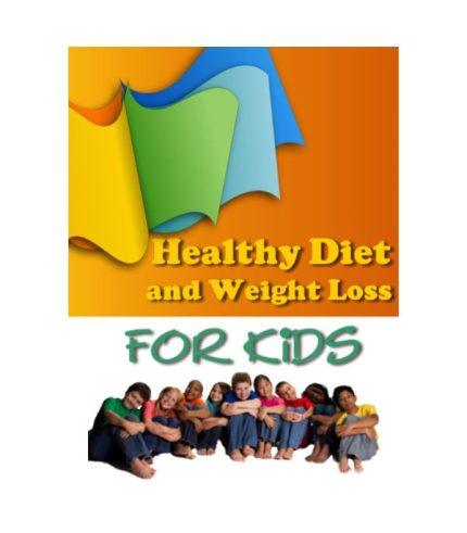 Healthy Diet And Weight Loss For Kids