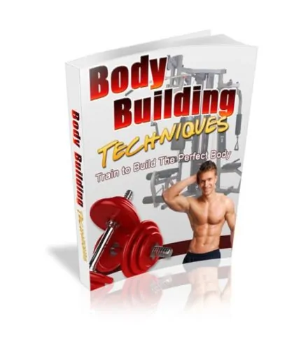 Body Building Techniques