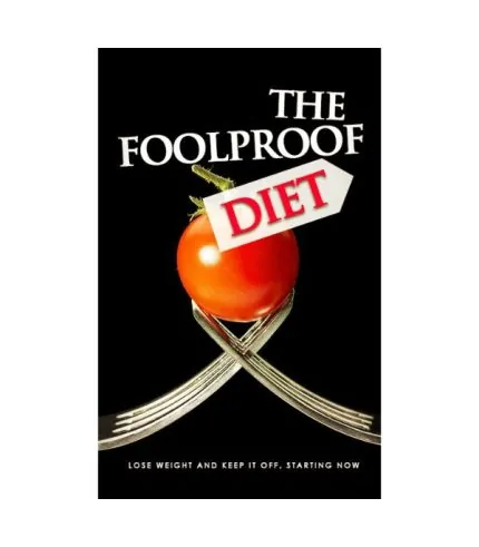 The Foolproof Diet